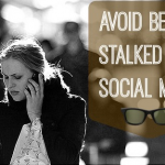 avoid stalkers on social media